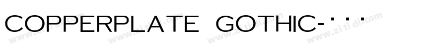 copperplate gothic字体转换